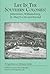 Life in the Southern Colonies: Jamestown, Williamsburg, St. Mary's City and Beyond (Perspectives on History Series)
