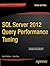 SQL Server 2012 Query Perfo...