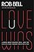 Love Wins: A Book About Hea...