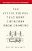 Ten Stupid Things That Keep Churches from Growing by Geoff Surratt