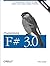 Programming F# 3.0: A Comprehensive Guide for Writing Simple Code to Solve Complex Problems