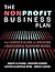 The Nonprofit Business Plan...