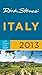 Rick Steves' Italy 2013 by Rick Steves