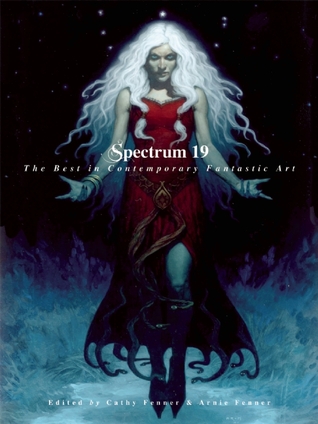 Spectrum 19: The Best in Contemporary Fantastic Art (Hardcover)