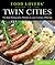 Food Lovers' Guide to® the Twin Cities: The Best Restaurants, Markets & Local Culinary Offerings (Food Lovers' Series)