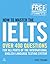 How to Master the IELTS: Over 400 Questions for All Parts of the International English Language Testing System