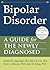 Bipolar Disorder: A Guide f...