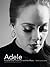 Adele: A Celebration of an Icon and Her Music