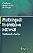 Multilingual Information Retrieval: From Research To Practice