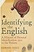 Identifying the English: A History of Personal Identification 1500 to the Present