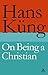 On Being a Christian