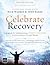 Celebrate Recovery Revised Edition Curriculum Kit: A Program for Implementing a Christ-centered Recovery Ministry in Your Church