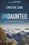 Undaunted by Christine Caine