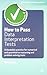 How to Pass Data Interpretation Tests: Unbeatable Practice for Numerical and Quantitative Reasoning and Problem Solving Tests (Testing Series)