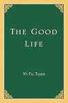 The Good Life