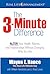 The 3-Minute Difference: ALTER Your Health, Money and Relationships Without Changing Who You Are