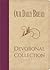 Our Daily Bread Devotional Collection