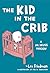 Kid in the Crib by Lex Friedman