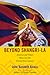 Beyond Shangri-La: America and Tibet's Move into the Twenty-First Century (American Encounters/Global Interactions)