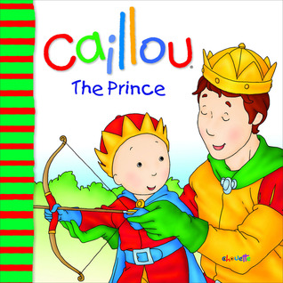 Caillou: The Prince (Big Dipper)