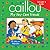 Caillou: My Day Care Friends (Playtime series)
