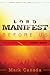 Lord Manifest Before Us by Mark Canada