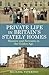 A Brief Guide to Private Life in Britain's Stately Homes