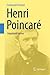 Henri Poincaré: Impatient G...