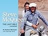 Steve McQueen: The Last Mile...Revisited (Volume 1)