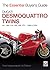 Ducati Desmoquattro Twins: 851, 888, 916, 996, 998, ST4 1988 to 2004 (The Essential Buyer's Guide)