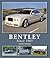 Bentley Since 1965