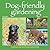 Dog-Friendly Gardening by Karen Bush Dog-Friendly Gardening by Karen Bush