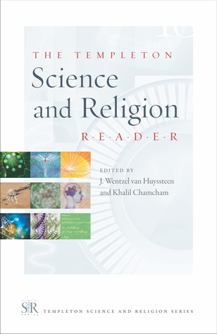 The Templeton Science and Religion Reader (Templeton Science and Religion Series)