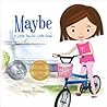 Maybe by Sanjay Nambiar