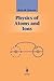 Physics of Atoms and Ions