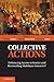 Collective Actions by Stefan Wrbka