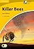 Killer Bees (Cambridge Discover Readers Level 2 Elementary/Lower-intermediate)