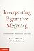 Interpreting Figurative Mea...