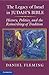 The Legacy of Israel in Judah's Bible: History, Politics, and the Reinscribing of Tradition