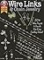 Wire Links & Chain Jewelry:...