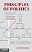 Principles of Politics: A Rational Choice Theory Guide to Politics and Social Justice
