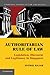 Authoritarian Rule of Law: Legislation, Discourse and Legitimacy in Singapore (Cambridge Studies in Law and Society)