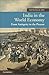 India in the World Economy: From Antiquity to the Present (New Approaches to Asian History, Series Number 10)