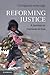Reforming Justice: A Journey to Fairness in Asia
