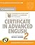 Cambridge Certificate in Advanced English 2 for Updated Exam Student's Book without answers: Official Examination Papers from University of Cambridge ESOL Examinations (CAE Practice Tests)