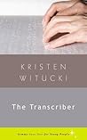 The Transcriber