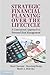 Strategic Financial Planning over the Lifecycle: A Conceptual Approach to Personal Risk Management