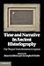 Time and Narrative in Ancient Historiography by Jonas Grethlein
