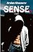 Sense by Arslan Khasavov
