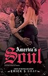 America's Soul (Love and a Gangsta Trilogy)